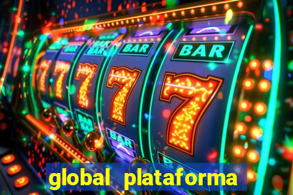 global plataforma de jogos